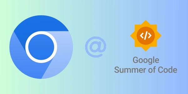 Diving into Chromium with Google Summer of Code (GSoC): A Comprehensive Guide. - Flow Card Image
