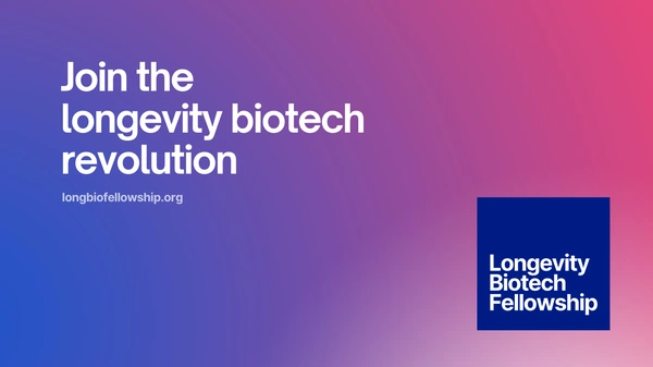 Longevity Biotech Fellowship For All - Flow Card Image