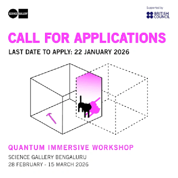 Quantum Immersive Workshop – Science Gallery Bengaluru (Free, 2-Week Program) - Flow Card Image