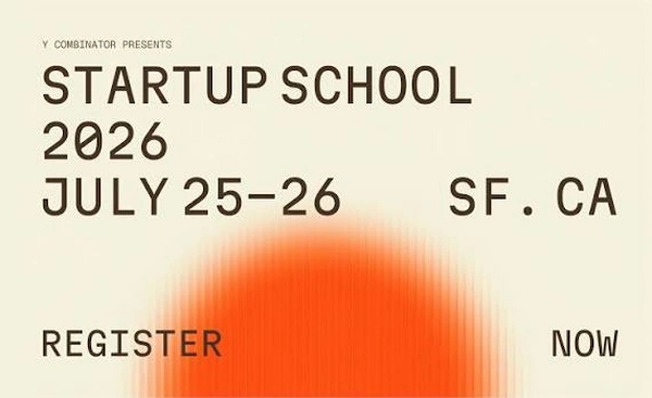 Y Combinator Startup School 2026 - Flow Card Image